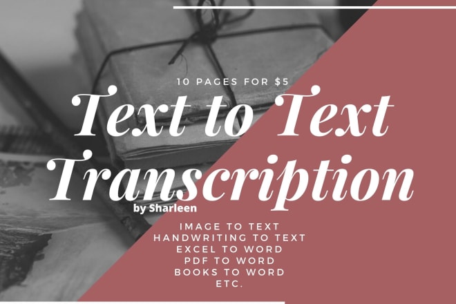 I will do quick text to text transcription and express typing jobs