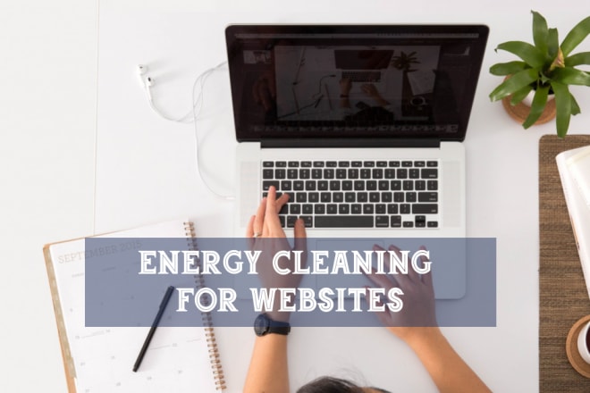 I will energetically clean your website to attract more clients