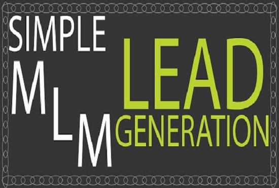 I will generate mlm lead,mlm traffic and promotion and marketing