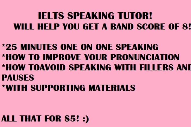I will help you get a band score of 8 on your ielts speaking