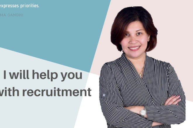 I will help you with recruitment