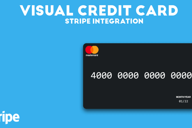I will integrate visual credit card payment for stripe