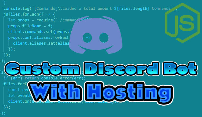 I will make a custom discord bot in nodejs with free hosting