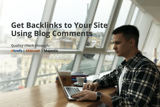 I will make high quality backlinks using blog comments