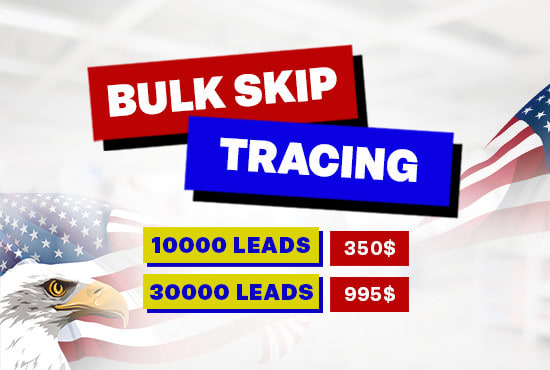 I will offer bulk skip tracing services by tlo