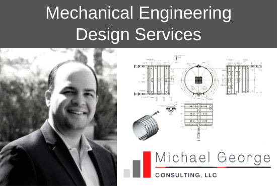 I will offer my mechanical engineering design services