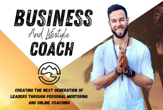 I will personally coach you through your business and lifestyle