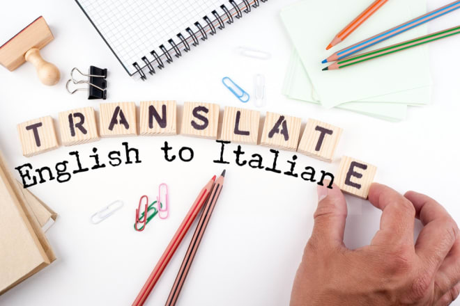I will provide a professional english to italian translation