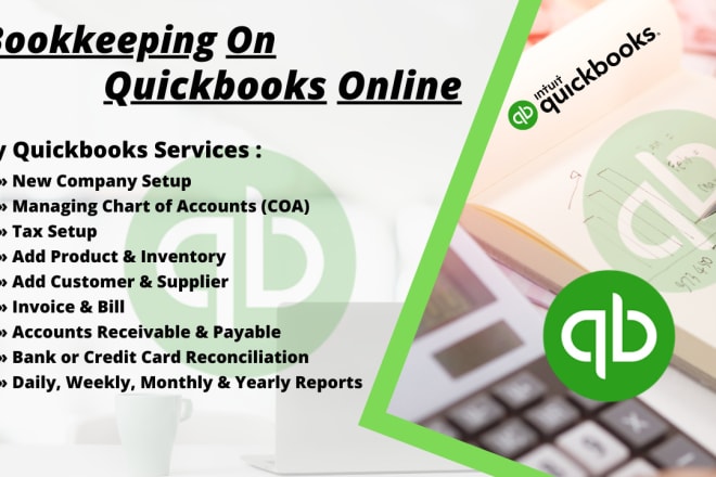 I will provide accounting and bookkeeping jobs on quickbooks online