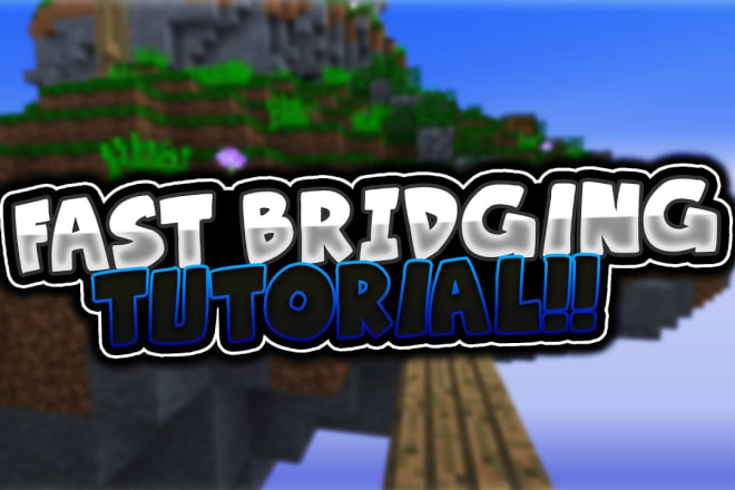 I will teach you how to make fast bridge in minecraft
