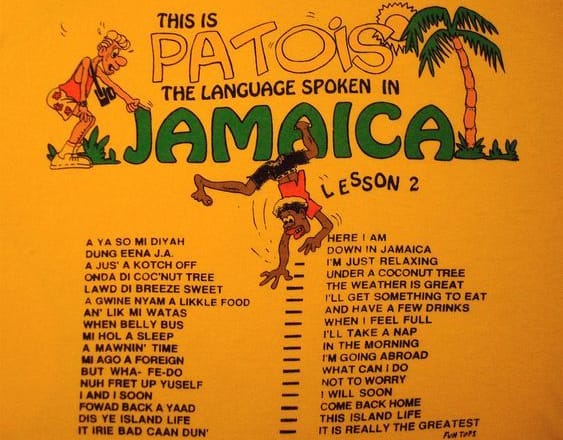 I will teach you jamaican patois to english