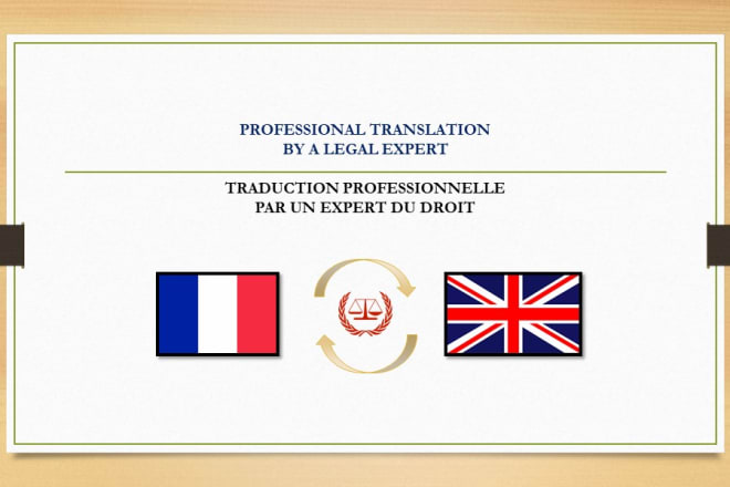 I will translate your legal documents french english