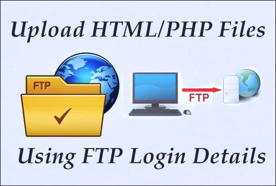 I will upload your html or php files to your FTP server