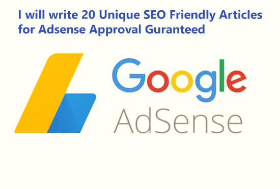 I will write 20 SEO friendly articles for google adsense approval