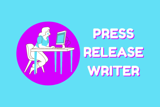 I will write a professional press release for you
