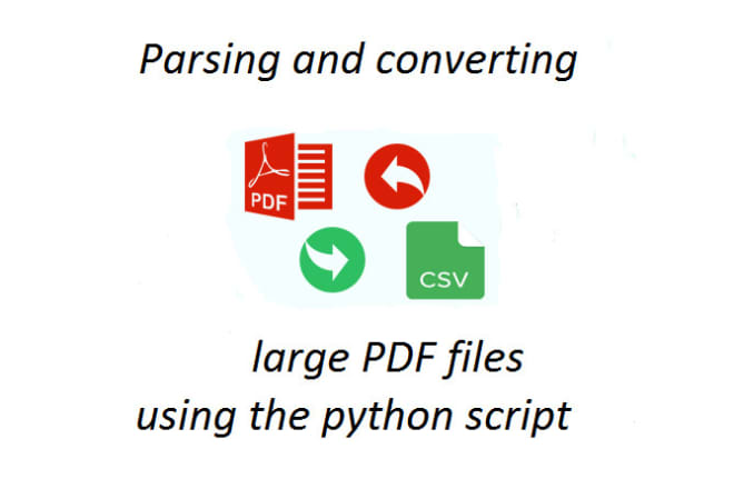 I will write a python parser and convert PDF into csv xml json html