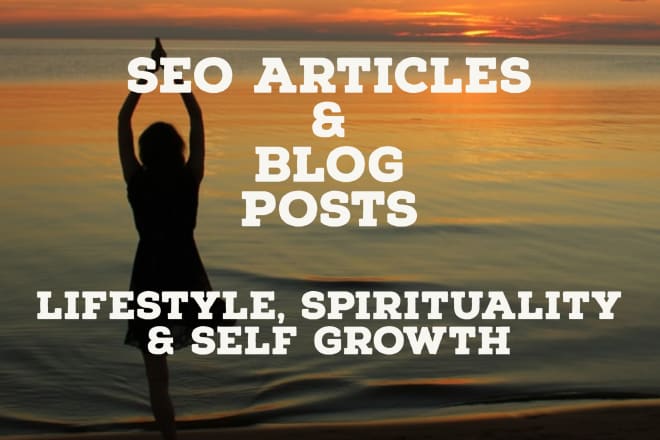 I will write an seo article about lifestyle and personal growth