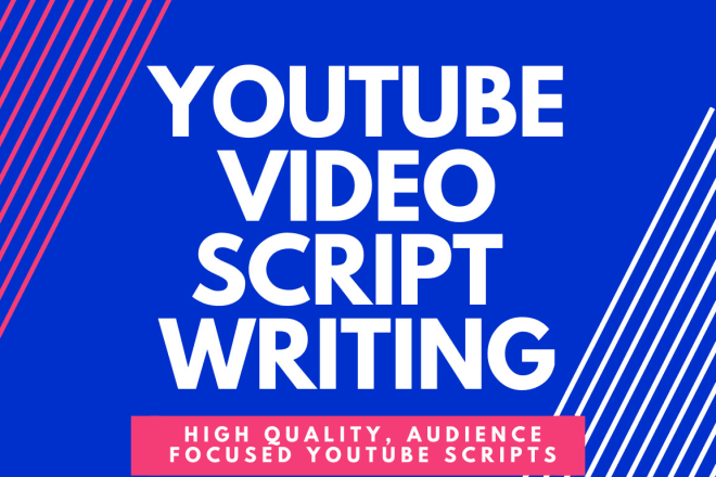 I will write screenplay, youtube video script, do story writing