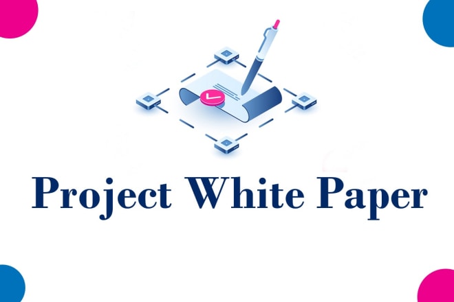 I will write white paper for cryptocurrency project