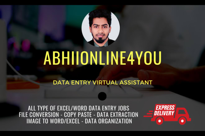 I will be your virtual assistant for data entry, copy paste and file conversion jobs