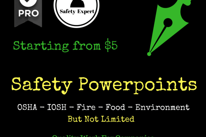 I will create osha safety training powerpoint