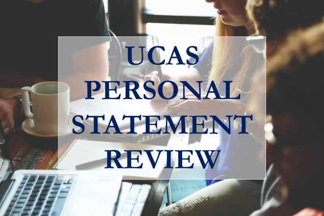 I will critique and review your ucas personal statement