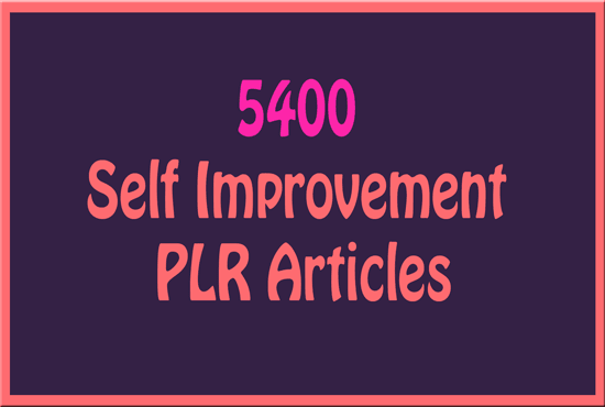 I will deliver 5400 self improvement plr articles