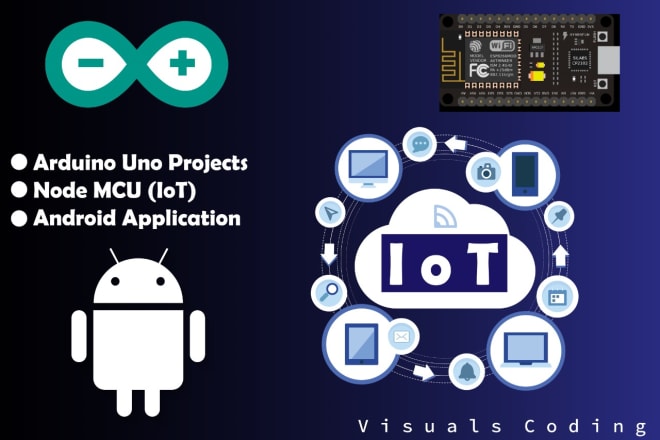 I will do arduino uno nodemcu projects with android application