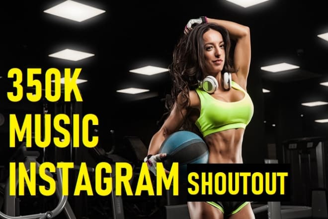 I will do instagram shoutout 350k music promotion