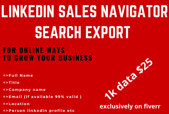 I will do targeted 1000 b2b lead generation by linkedin sales navigator search export