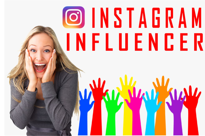 I will find best instagram influencer for your brand or website or online store
