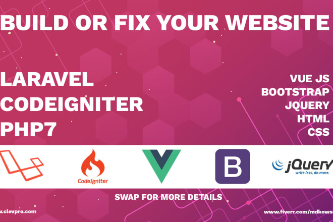 I will fix or develop laravel, codeigniter and PHP website for you