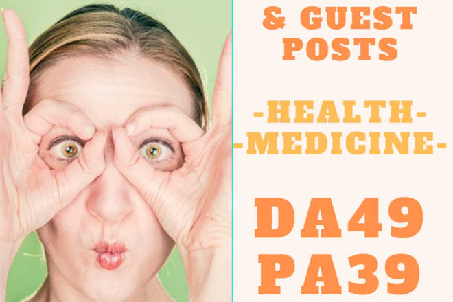 I will provide a backlink on my health medicine website da49 pa39