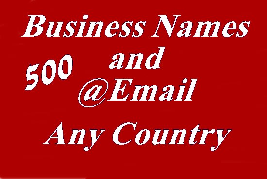 I will provide you business names and email for marketing