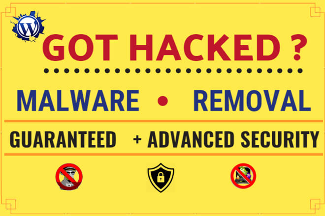 I will remove malware from hacked wordpress website, security, malware removal