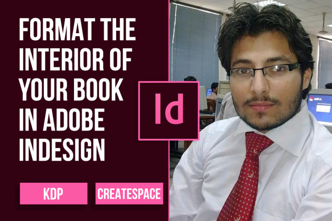 I will typeset your book in adobe indesign for KDP or createspace