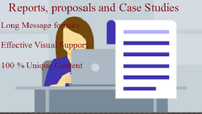 I will write top quality business reports and proposals