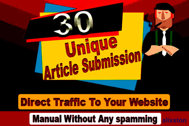 I will 30 unique article submission with high quality da backlink