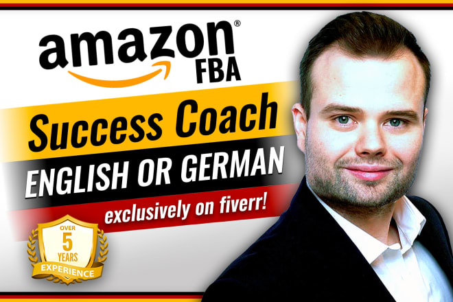 I will be your amazon fba coach mentor and consultant in german deutsch