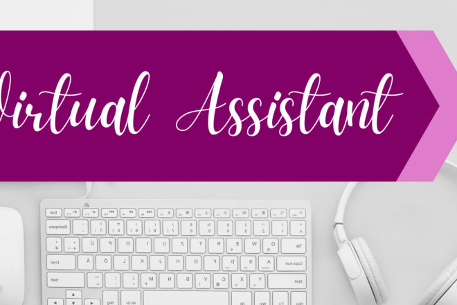 I will be your reliable, dedicated professional virtual assistant