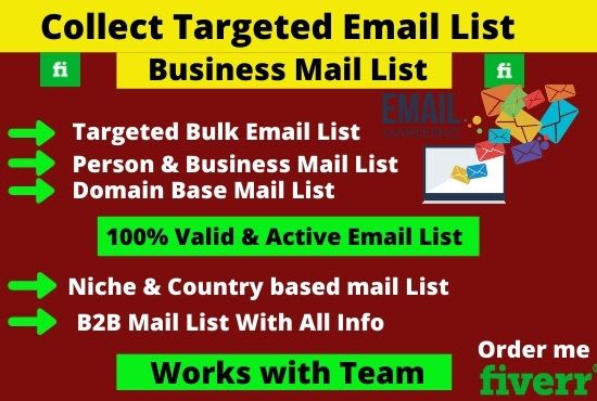 I will collect targeted email list, business mail list and email marketing