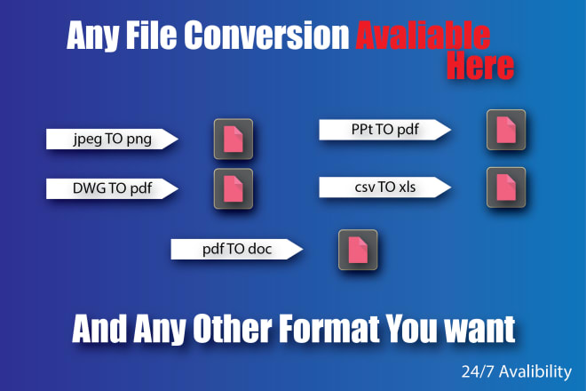 I will convert all types of files formats in the most efficient way