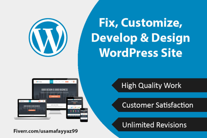 I will design, fix and customize wordpress site