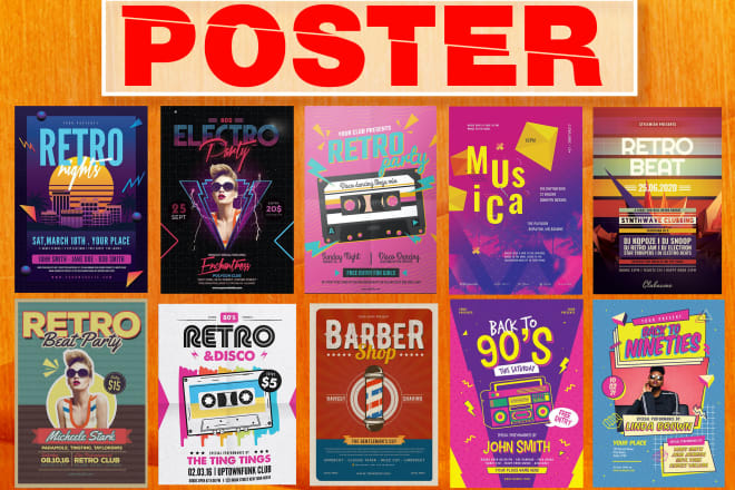 I will do 80s 90s, retro, vintage, club, party and event flyer and poster