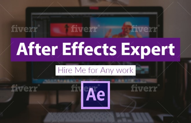 I will do fast work in adobe after effects