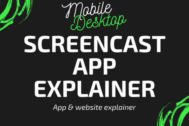 I will make screencast and promo video of web and app