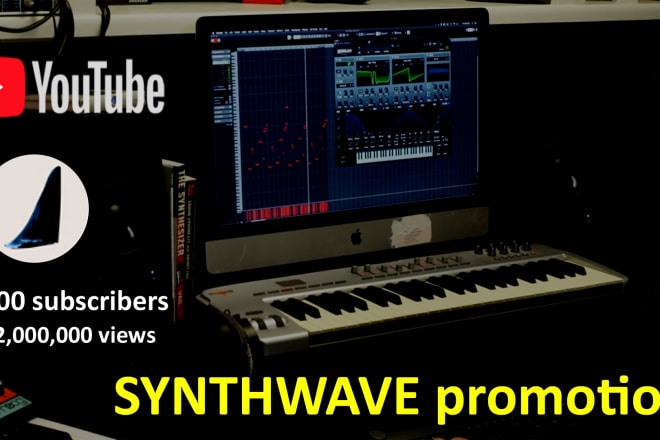 I will promote your synthwave electronic music on my youtube channel 45k subs 22m views