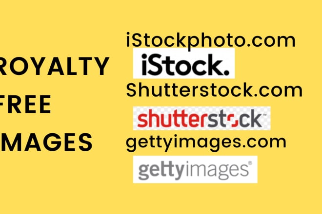 I will provide royalty free stock images from premium websites