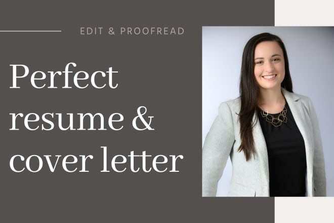 I will review your resume and cover letter for your dream job