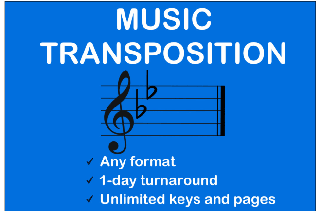 I will transpose any sheet music